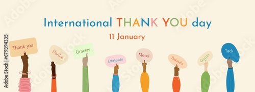The hands of a group of people of different races hold "Thank you" messages. International Thank You Day is January 11. Banner, postcard, advertisement. Vector.