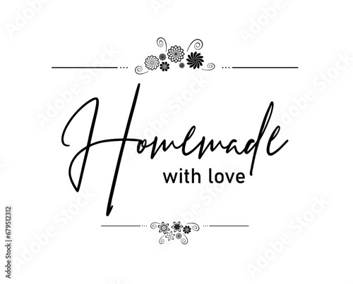 homemade with love on white background