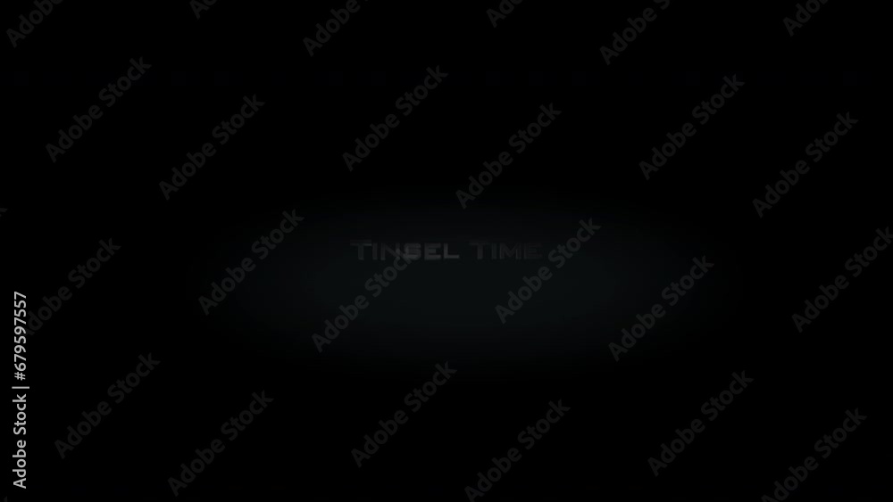 Tinsel time 3D title, metal text animation on transparent black alpha channel Tinsel time 3D title, metal text animation on transparent black alpha channel