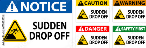 Danger Sign Sudden Drop Off