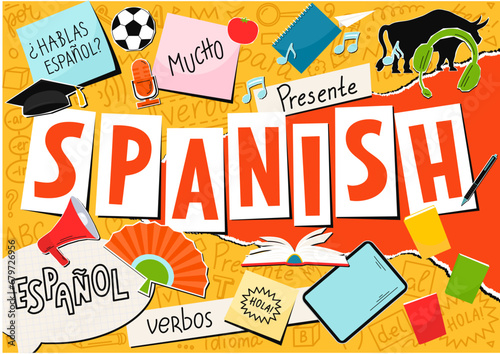 Spanish. Language collage. Hablas Espanol? Hallo...Translation: "Do you speak Spanish, hello; Present, Spanish, language, Future, a lot, for, verbs"