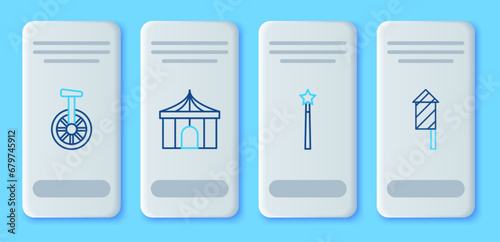 Set line Circus tent, Magic wand, Unicycle or one wheel bicycle and Firework rocket icon. Vector