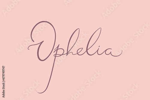 Female name Ophelia. Handwritten lettering calligraphy Girl name. Vector illustration