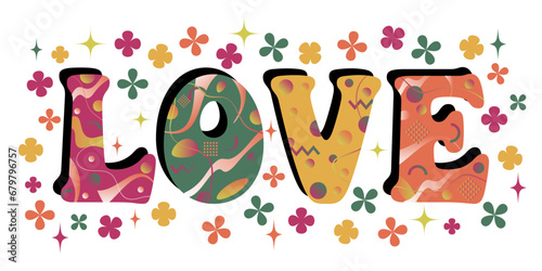 Love in 1960s-style psychedelic typography with flowers and stars. Valentine's Day love message.