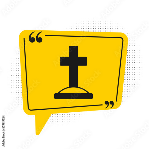 Black Grave with cross icon isolated on white background. Yellow speech bubble symbol. Vector