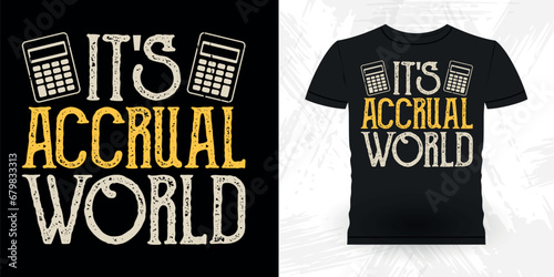 Funny Retired Accounting Auditor Retro Vintage Accountant T-shirt Design