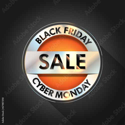 Black Friday and Cyber Monday metalic circle badge. black background. vector illustration