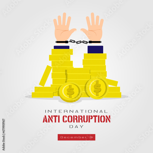 International Anti Corruption Day poster with stacks of coins and handcuffed hands