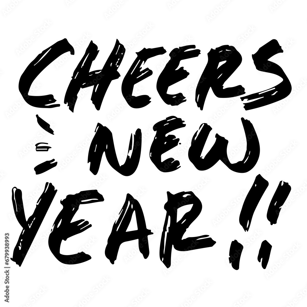 cheers new year quotes vector lettering. typography. Motivational quote. Calligraphy postcard poster graphic design lettering element. Hand written sign cheers new year quotes vector lettering. typography. Motivational quote. Calligraphy postcard poster graphic design lettering element. Hand written sign