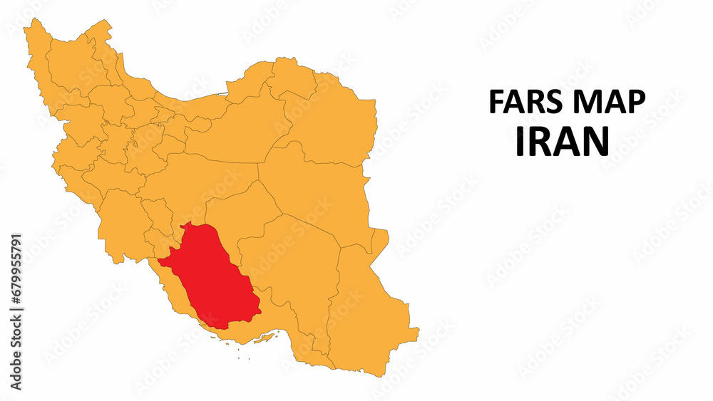 Iran Map.Fars Map highlighted on the Iran map with detailed state and region outlines.