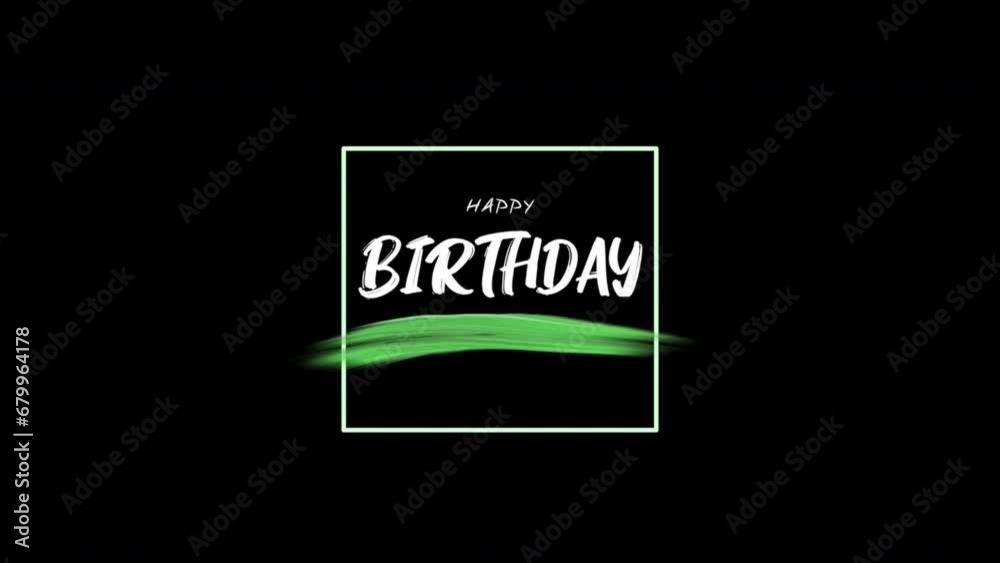 Happy Birthday with green splashes on black gradient, motion holidays and promo style background Happy Birthday with green splashes on black gradient, motion holidays and promo style background
