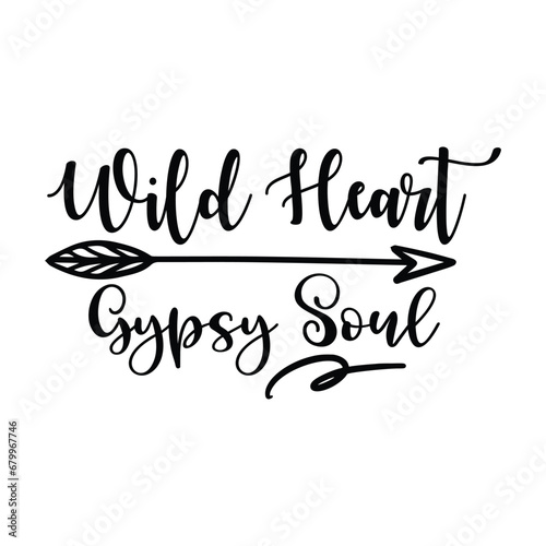 wild heart gypsy soul