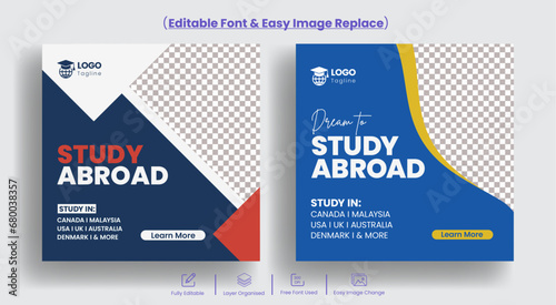 Editable social media post banner for study abroad, educational instagram post banner or promotional business marketing facebook ads orsquare flyer design 