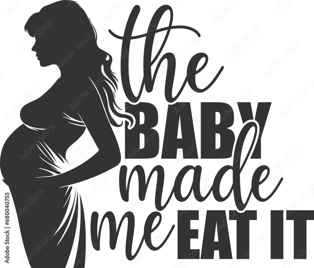 The Baby Made Me Eat It - Pregnancy Illustration