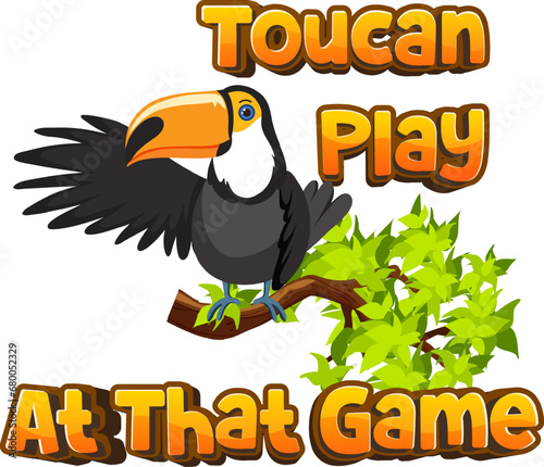 Cute Toucan Cartoon: Toucan Play at That Game!