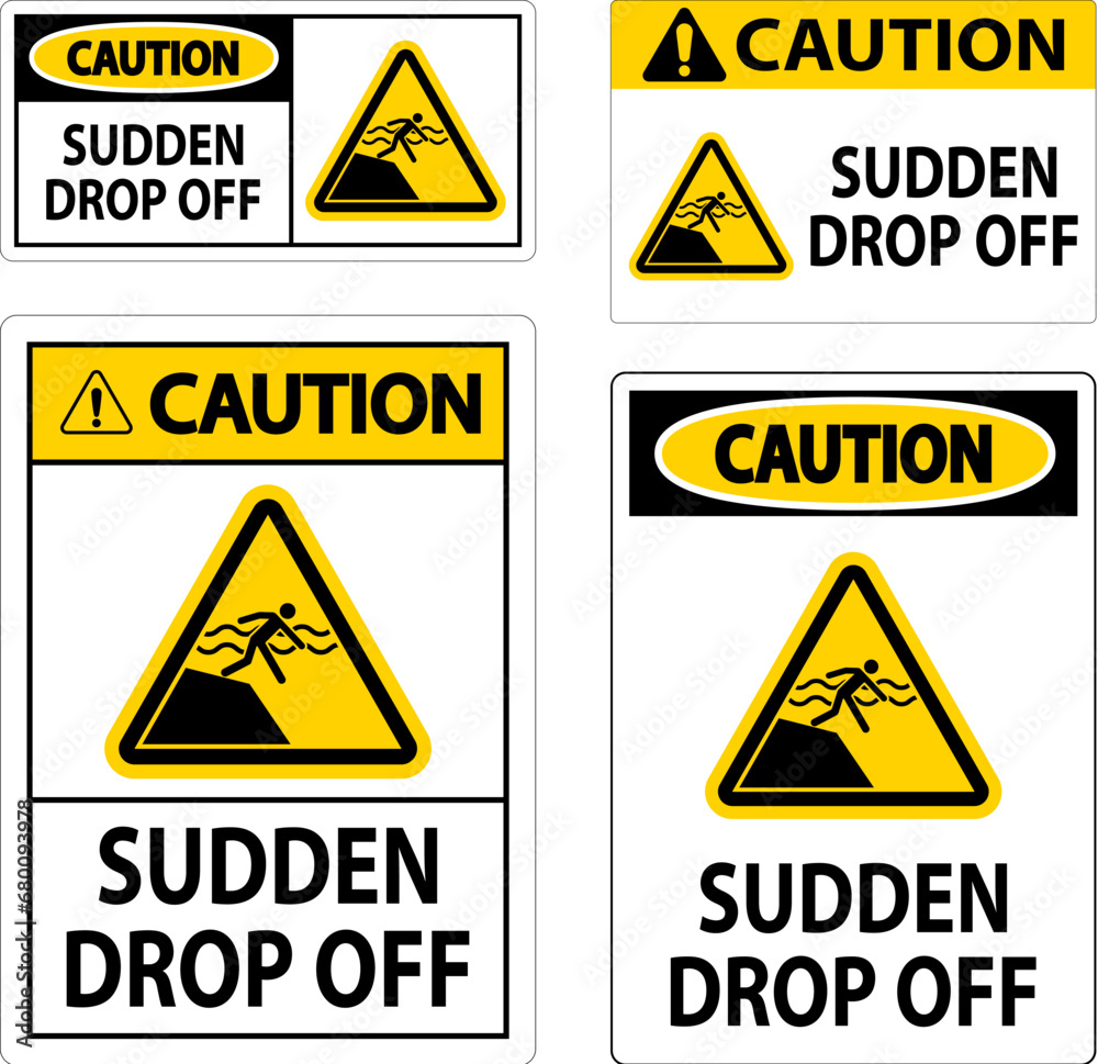 Caution Sign Sudden Drop Off Caution Sign Sudden Drop Off