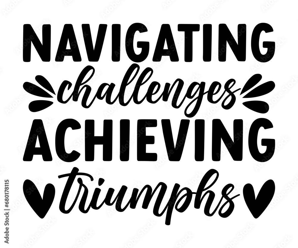 Navigating challenges, achieving triumphs T-shirt , Great Boss T-shirt, Bosses Day T-shirt, Proud Boss, Happy Bosses Day, Great Jobs, Old Boss, Boss Quote,  Girl Bosses,  cut file chirkut
