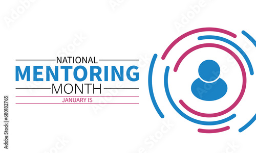 National Mentoring Month in January. Education concept. Banner, poster, card, background design.  Vector illustration.
