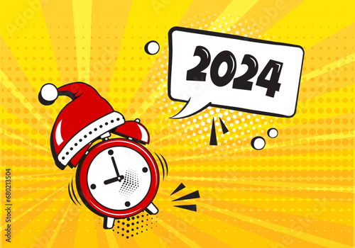 Comic alarm clock with Santa hat New Year 2024 vector, funny wake up icon, countdown speech bubble on yellow background. Sound effect and halftone dots in pop art. Christmas cartoon illustration