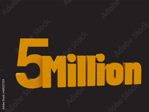 5 million 3d illustrations, 3d golden 1 Million isolated on background. 3d illustration.