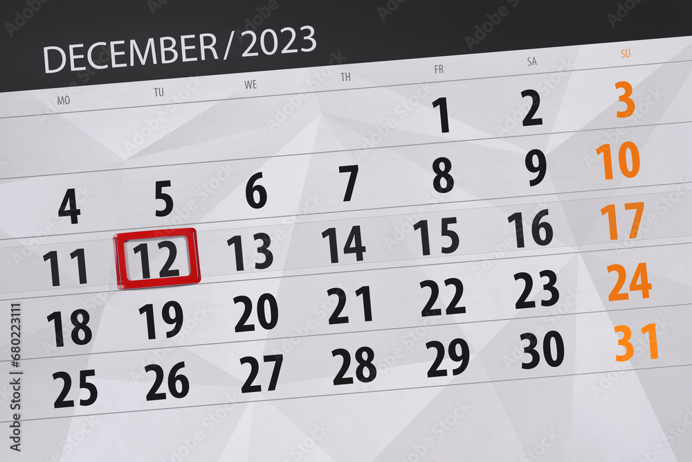 Fototapeta premium Calendar 2023, deadline, day, month, page, organizer, date, December, tuesday, number 12