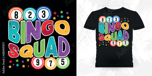 Bingo Squad Funny Bingo Player Casino Vintage Bingo T-shirt Design