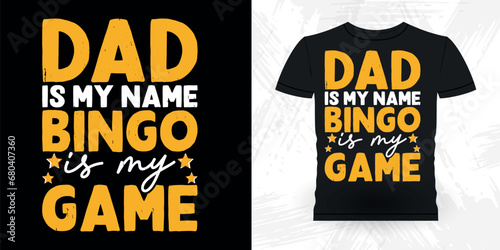 Dad Lover Father's Day Funny Bingo Player Casino Vintage Bingo T-shirt Design