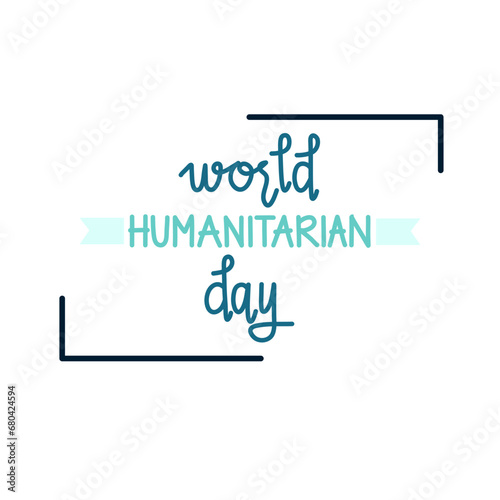 World Humanitarian Day Hand Lettering 