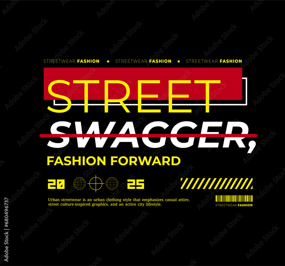 Obraz premium Streetwear, Urban Style, Hip Hop, Text Slogan. Vector Pattern Design. for Screen Printing T-shirts, Jackets, Or Posters.