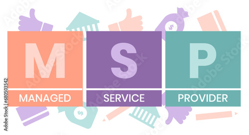 MSP, Managed Service Provider acronym. Concept with keyword and icons. Flat vector illustration. Isolated on white photo