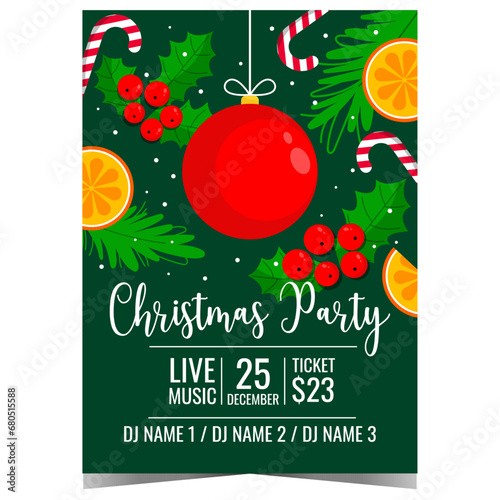 Christmas party invitation with holidays decorations as red Christmas ball, holly berries and traditional candy canes. Invite, poster or banner to celebrate Christmas in happy and cheerful atmosphere.
