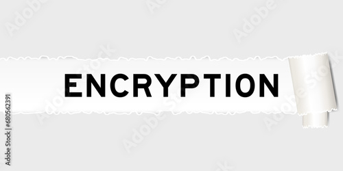 Ripped gray paper background that have word encryption under torn part