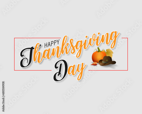 Holiday design, backgground design with handwriting texts, pumpkin, farmer's hat and leaves in autumn colors for Thanksgiving day, celebration; Vector illustration photo