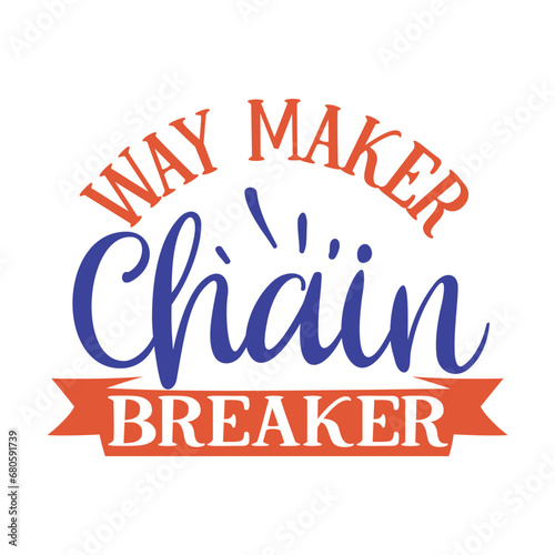 way maker chain breaker
