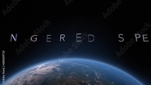 Endangered species 3D title animation on the planet Earth background photo