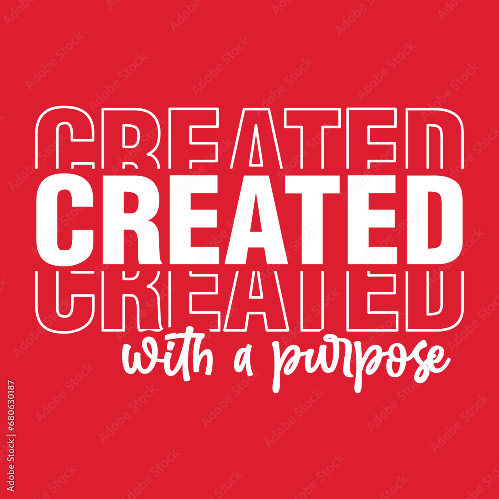 Fototapeta premium Created with a Purpose