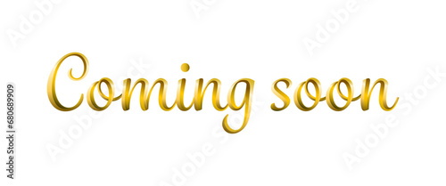 Coming soon luxury premium vector text, cursive calligraphic font, golden  metallic texture.