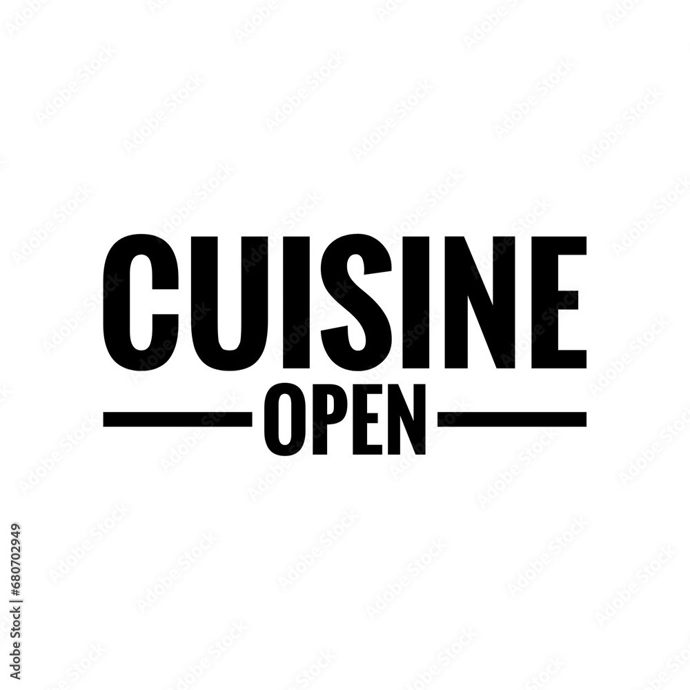 ''Cuisine open'' Restaurant Sign Design ''Cuisine open'' Restaurant Sign Design