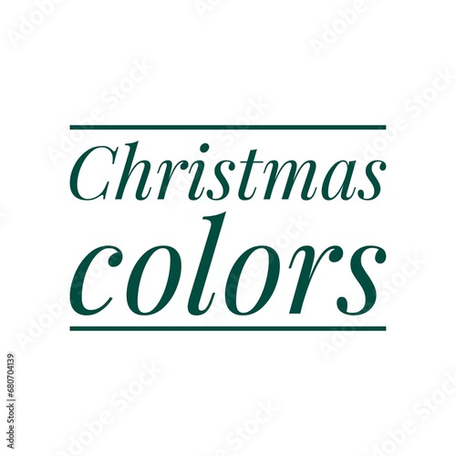   Christmas colors   Decoration Lettering Sign