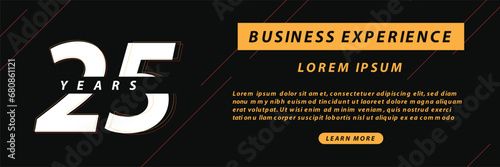 25 years in business or 25 years experience vector illustration. Best 25 years experience or anniversary banner. 25 years in business vector template. Perfect for banners about ability experience.