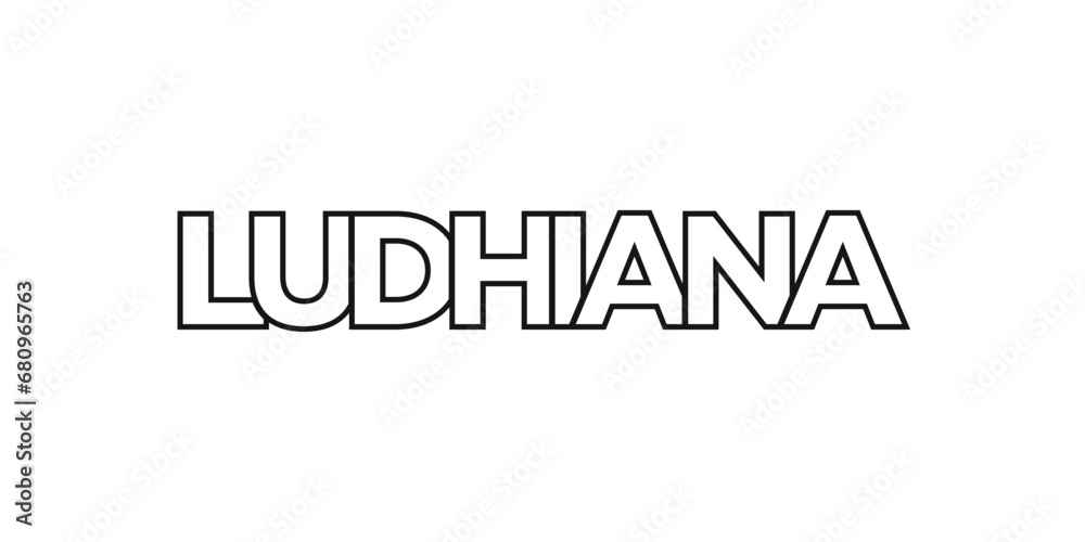 Ludhiana in the India emblem. The design features a geometric style, vector illustration with bold typography in a modern font. The graphic slogan lettering.