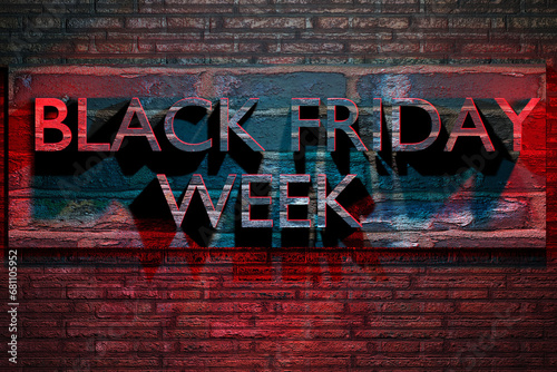 Black Friday Week text on grunge brick wall. Banner for advertising design. 3D render illustration. photo