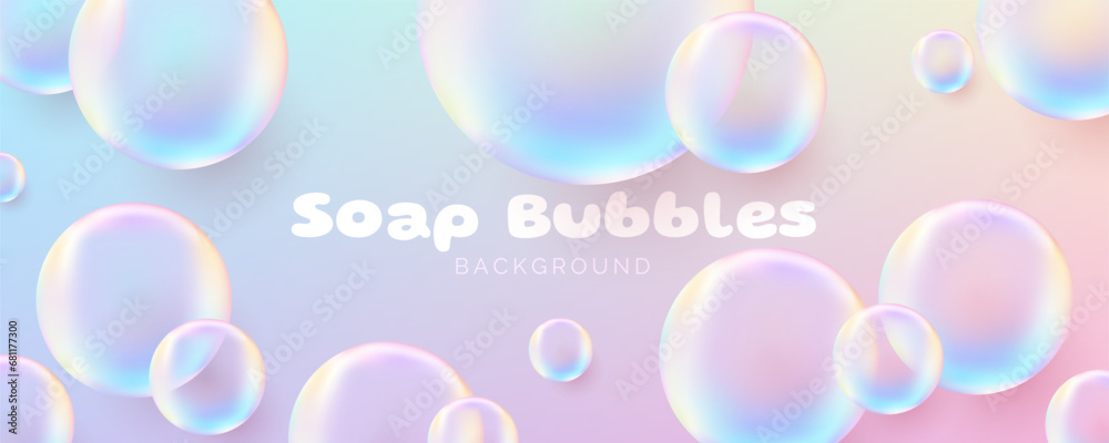 Realistic soap bubbles. Cute banner. Transparent bubbles with a glossy rainbow surface, conveying a clean and airy concept. Not AI generated. - obrazy, fototapety, plakaty 