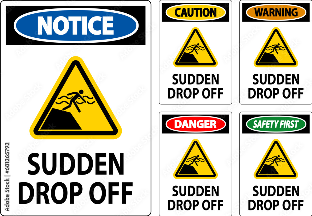 Danger Sign Sudden Drop Off Danger Sign Sudden Drop Off