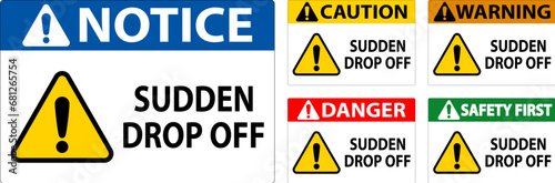 Danger Sign Sudden Drop Off