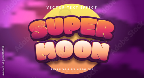 Super moon cartoon editable text style effect. Vector text effect with an amazing nighttime concept.