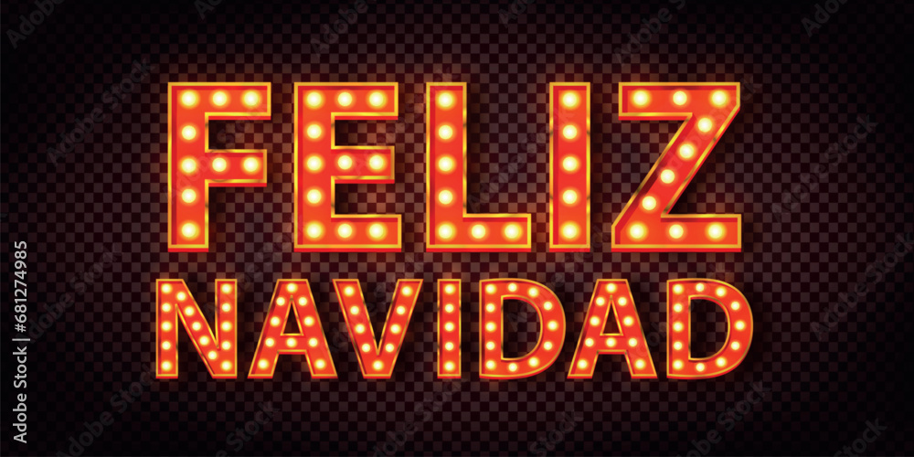 Vector realistic isolated marquee neon text of Feliz Navidad on transparent background. Vector realistic isolated marquee neon text of Feliz Navidad on transparent background.
