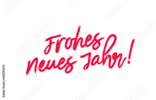 Red snow-covered inscription - Frohes Neues Jahr! Happy New Year in German. Brush lettering. Drawn with a brush by hand. New Year's poster.