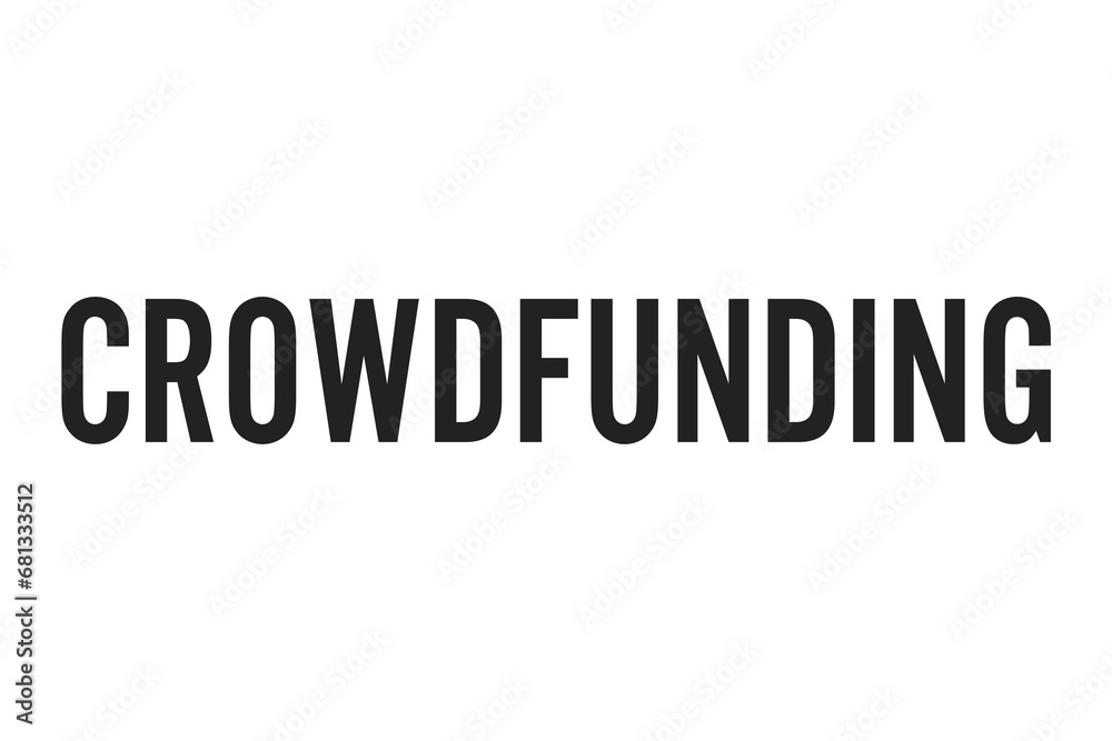 Digital png illustration of crowdfunding text on transparent background