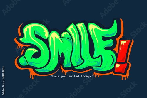 Abstract Word Smile Graffiti Style Font Lettering Vector Illustration Art For Tshirt  Hoodie  and sticker